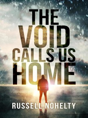 cover image of The Void Calls Us Home